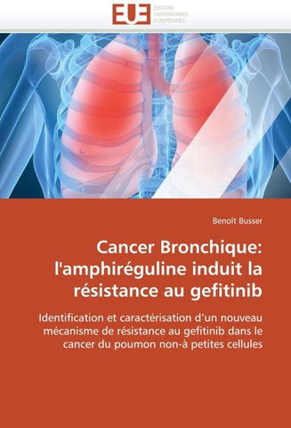 Cancer Bronchique: l'amphiréguline induit la résistance au gefitinib