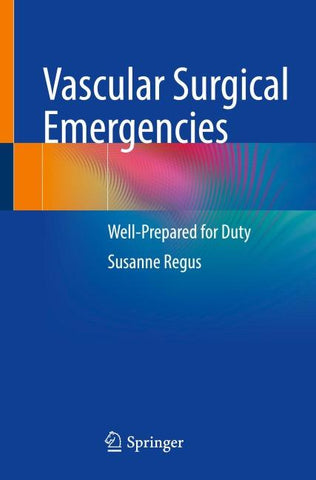 Vascular Surgical Emergencies