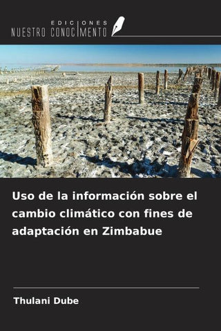 Uso de la información sobre el cambio climático con fines de adaptación en Zimbabue