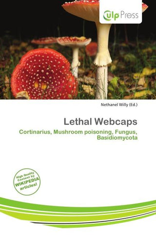 Lethal Webcaps