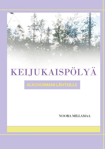 Keijukaispölyä