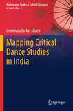 Mapping Critical Dance Studies in India