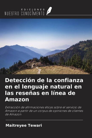Detección de la confianza en el lenguaje natural en las reseñas en línea de Amazon