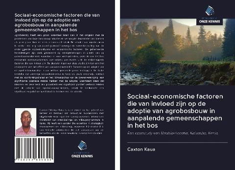 Sociaal-economische factoren die van invloed zijn op de adoptie van agrobosbouw in aanpalende gemeenschappen in het bos
