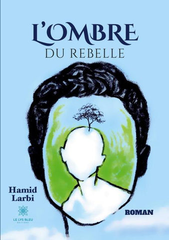 L'ombre du rebelle