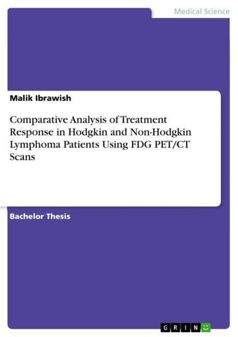 Comparative Analysis of Treatment Response in Hodgkin and Non-Hodgkin Lymphoma Patients Using FDG PET/CT Scans
