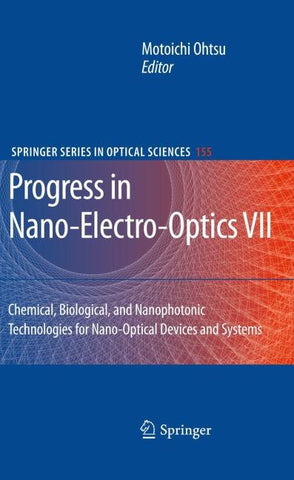 Progress in Nano-Electro-Optics VII