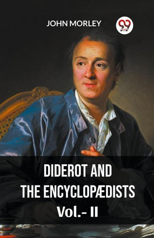 DIDEROT AND THE ENCYCLOPAEDISTS Vol.-ll