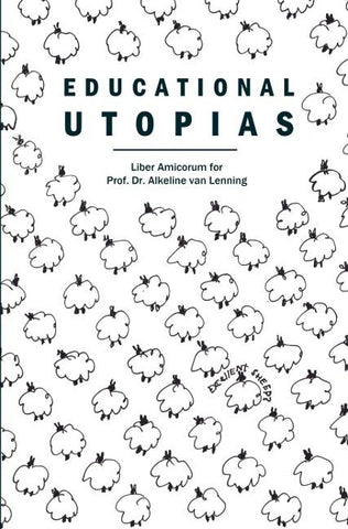 Educational Utopias