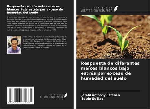 Respuesta de diferentes maíces blancos bajo estrés por exceso de humedad del suelo