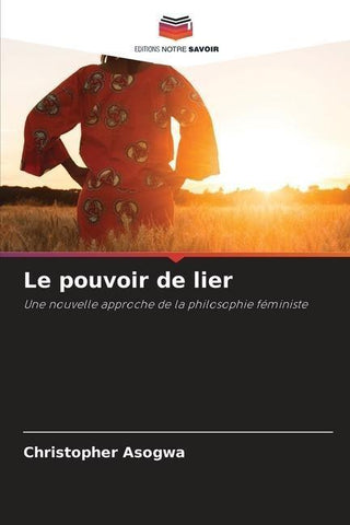 Le pouvoir de lier