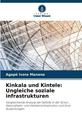 Kinkala und Kintele: Ungleiche soziale infrastrukturen