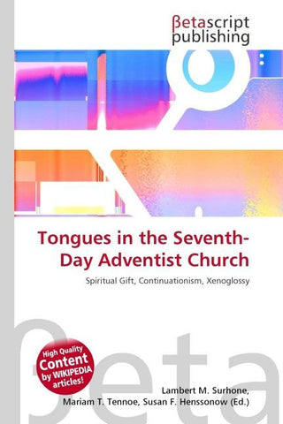 Tongues in the Seventh-Day Adventist Church