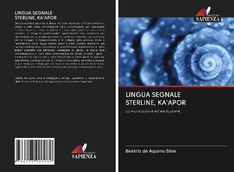 LINGUA SEGNALE STERLINE, KA'APOR