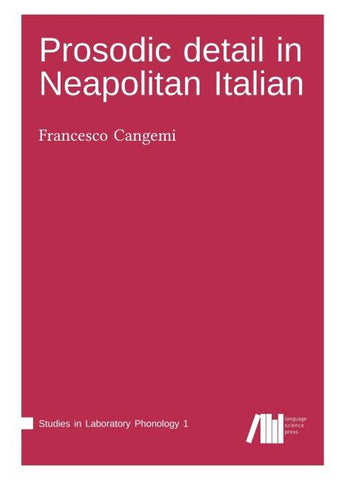 Prosodic detail in Neapolitan Italian