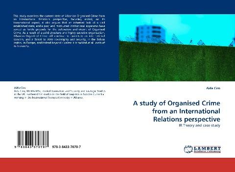 A study of Organised Crime from an International Relations perspective