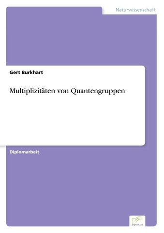 Multiplizitäten von Quantengruppen