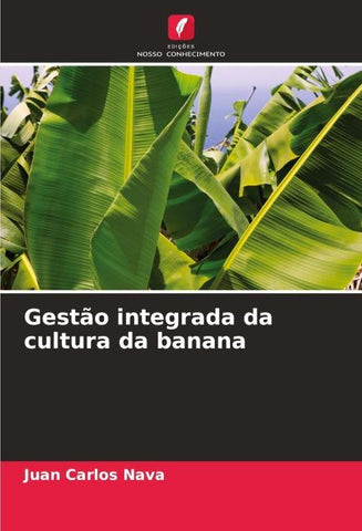 Gestão integrada da cultura da banana