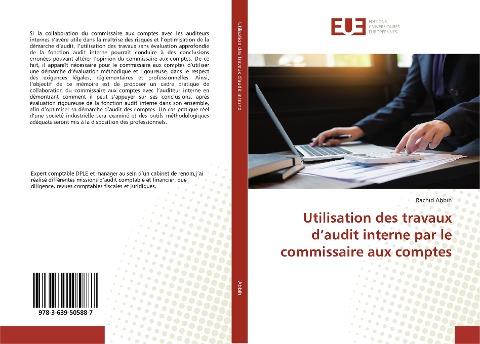 Utilisation des travaux d'audit interne par le commissaire aux comptes