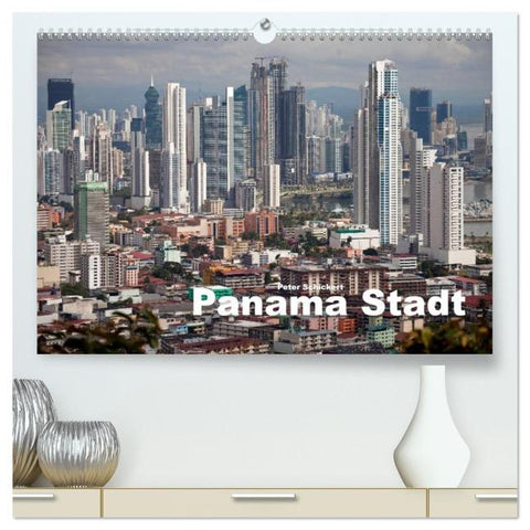 Panama Stadt (hochwertiger Premium Wandkalender 2026 DIN A2 quer), Kunstdruck in Hochglanz