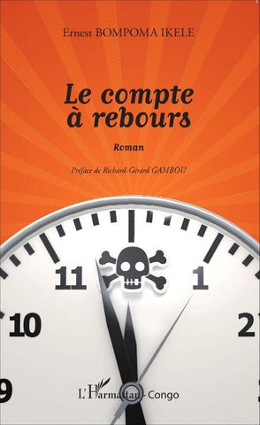 Le compte à rebours. Roman