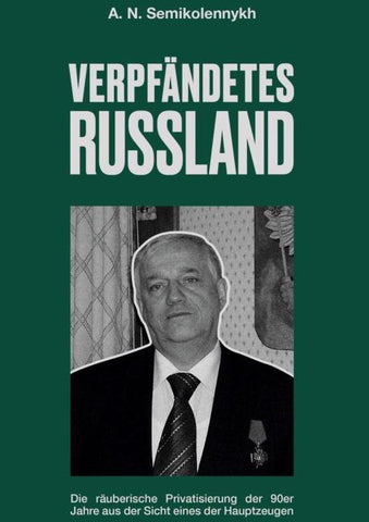 Verpfändetes Russland