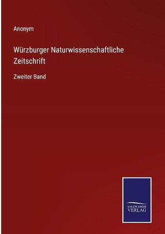 Würzburger Naturwissenschaftliche Zeitschrift