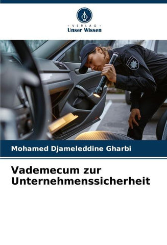 Vademecum zur Unternehmenssicherheit