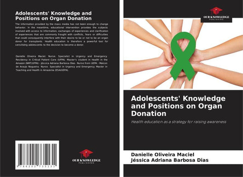 Adolescents' Knowledge and Positions on Organ Donation