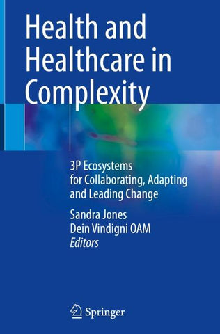 Health and Healthcare in Complexity