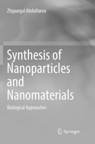 Synthesis of Nanoparticles and Nanomaterials