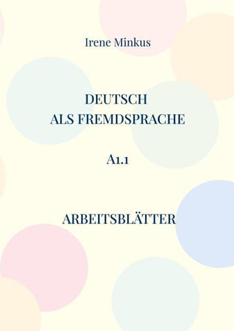 Deutsch als Fremdsprache A1.1 Arbeitsblätter
