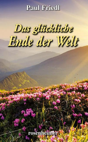 Das glückliche Ende der Welt