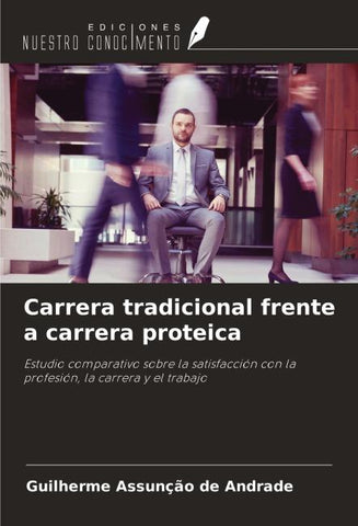 Carrera tradicional frente a carrera proteica