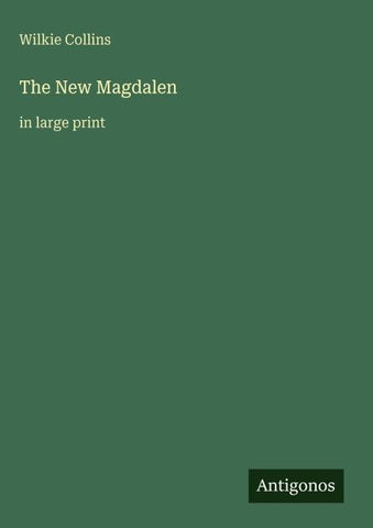 The New Magdalen