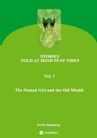 The Nomad Girl and the Old Méabh