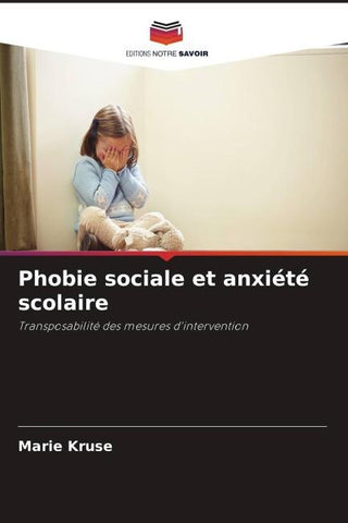 Phobie sociale et anxiété scolaire