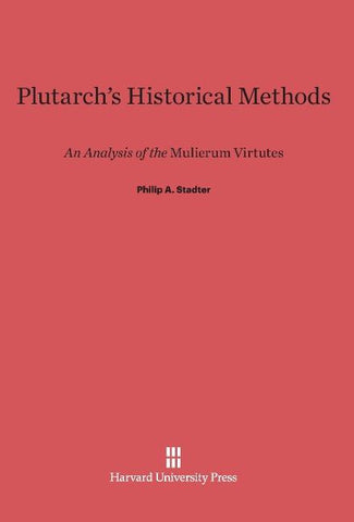 Plutarch's Historical Methods
