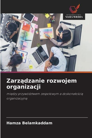 Zarz¿dzanie rozwojem organizacji