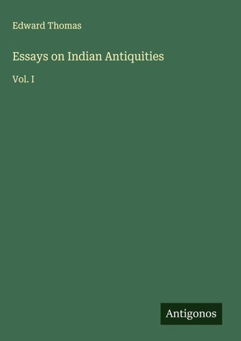 Essays on Indian Antiquities