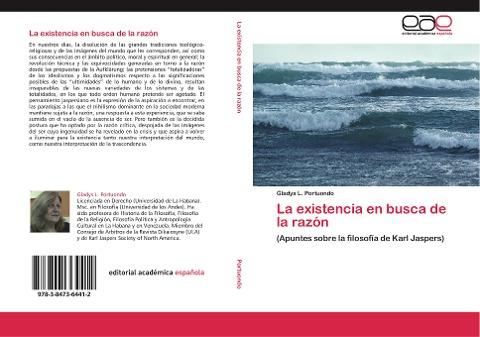 La existencia en busca de la razón