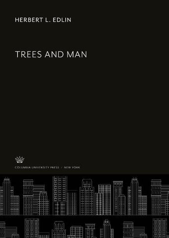 Trees and Man