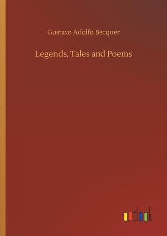 Legends, Tales and Poems
