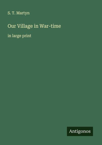 Our Village in War-time