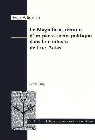 Le Magnificat, témoin d'un pacte socio-politique dans le contexte de Luc-Actes