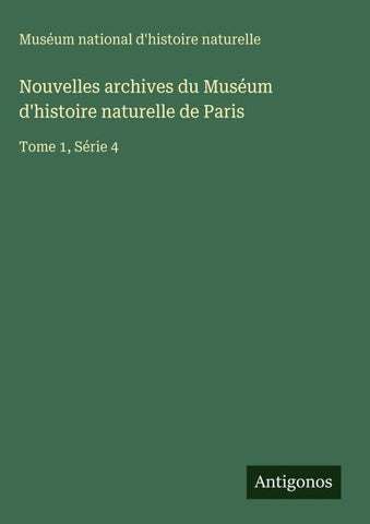 Nouvelles archives du Muséum d'histoire naturelle de Paris