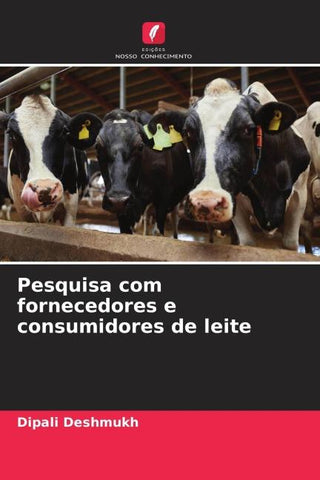 Pesquisa com fornecedores e consumidores de leite