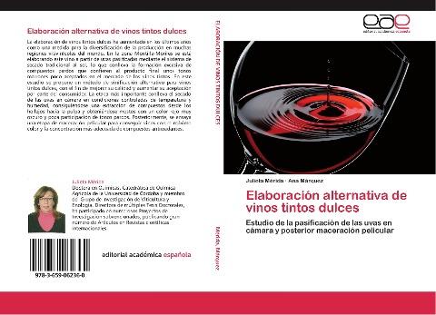 Elaboración alternativa de vinos tintos dulces