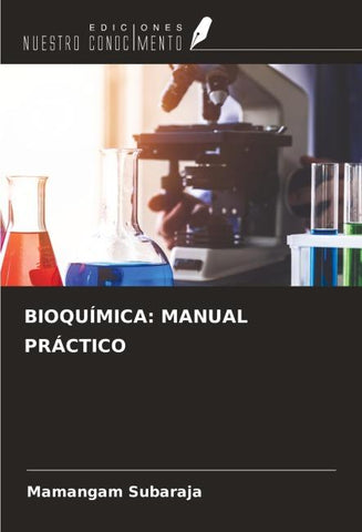 BIOQUÍMICA: MANUAL PRÁCTICO