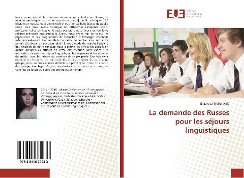La demande des Russes pour les séjours linguistiques